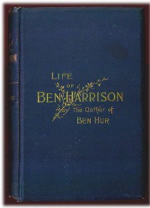 Plain blue book cover - The Life of Ben. Harrison by the author of Ben-Hur (Lew Wallace)